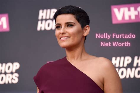 nelly furtado net worth